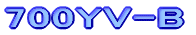 700YV-B