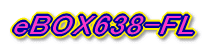 eBOX748-FL